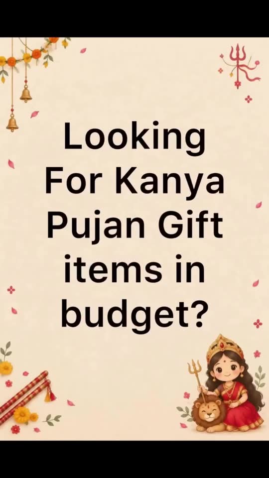 Kanya Pujan gift items